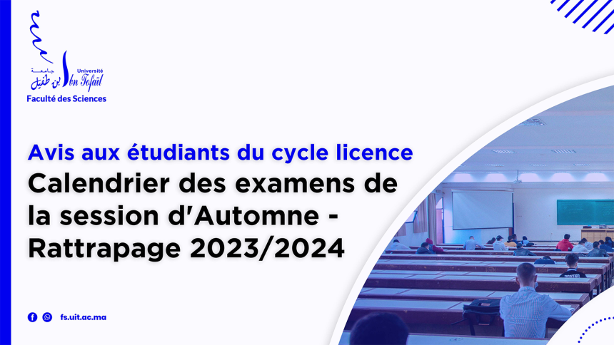Calendrier des examens de la session d’Automne – Rattrapage 2023/2024 (Avec Locaux)