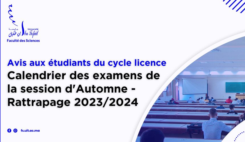 Calendrier des examens de la session d’Automne – Rattrapage 2023/2024 (Avec Locaux)