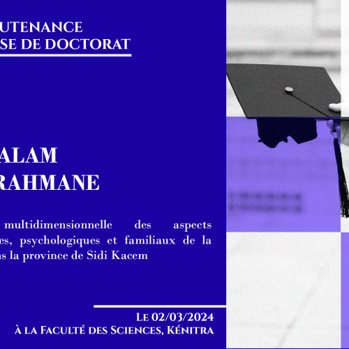 Avis de soutenance d’une thèse de doctorat (Mr BOUALAM ABDERRAHMANE)
