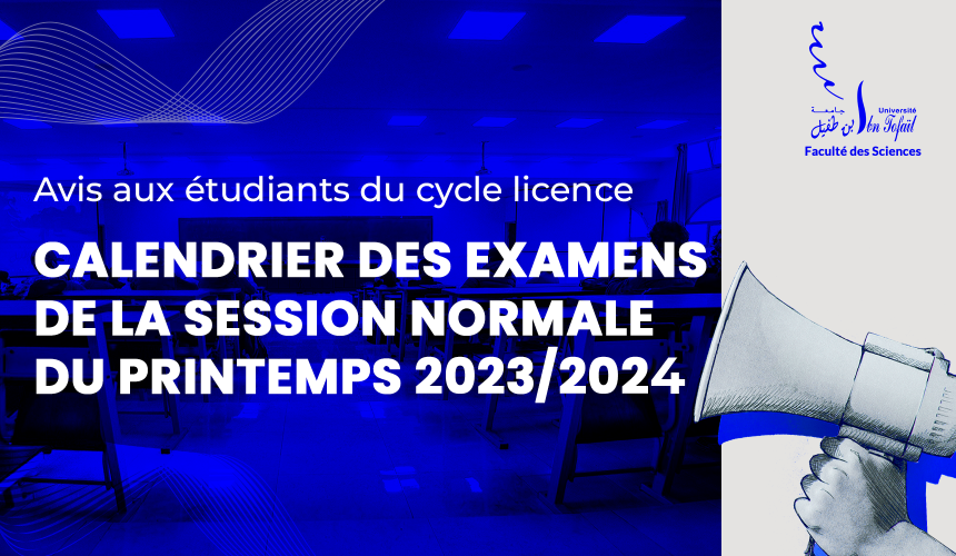 Calendrier des examens de la session normale du printemps 2023/2024