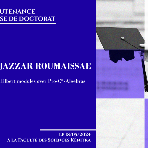 Avis de soutenance d’une thèse de doctorat (Mme EL JAZZAR ROUMAISSAE)