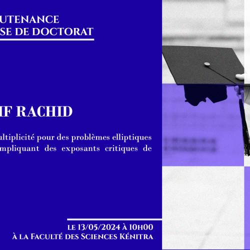 Avis de soutenance d’une thèse de doctorat (Mr SERSIF RACHID)