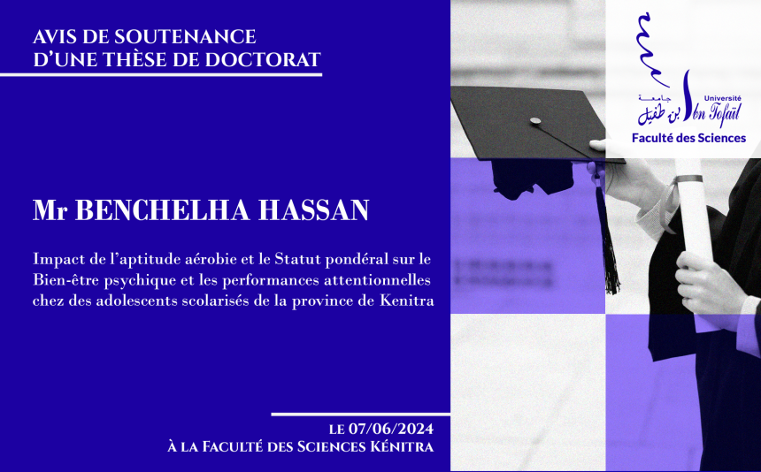 Avis de soutenance d’une thèse de doctorat (Mr BENCHELHA HASSAN)