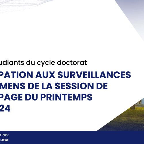 Participation aux surveillances des examens de la session de rattrapage du printemps 2023/2024