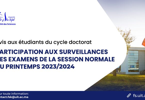 Participation aux surveillances des examens de la session normale du printemps 2023/2024