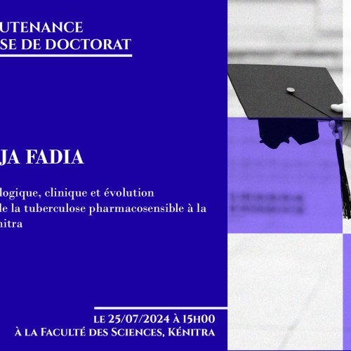 Avis de soutenance d’une thèse de doctorat (Mme BEJJA FADIA)