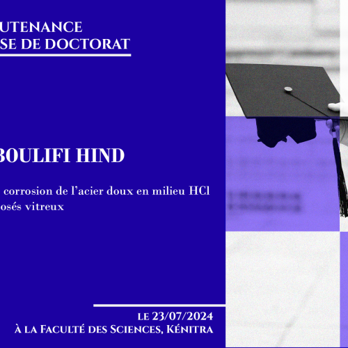 Avis de soutenance d’une thèse de doctorat (Mme EL BOULIFI HIND)