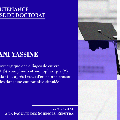 Avis de soutenance d’une thèse de doctorat (Mr HASSANI YASSINE)