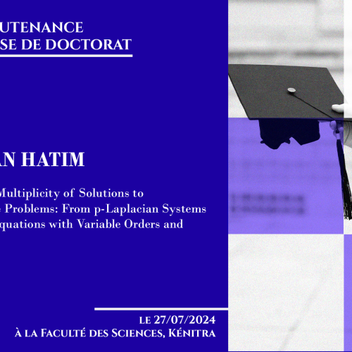 Avis de soutenance d’une thèse de doctorat (Mr MAZAN HATIM)