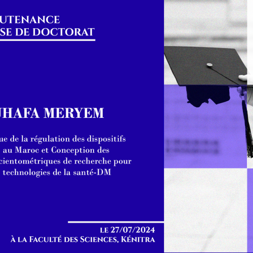 Avis de soutenance d’une thèse de doctorat (Mme QOUHAFA MERYEM)