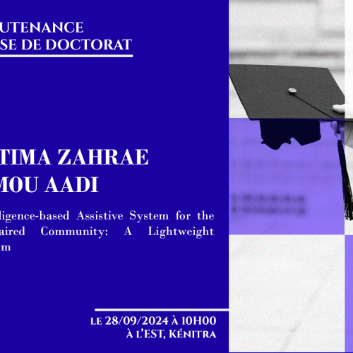 Avis de soutenance d’une thèse de doctorat (Mme FATIMA ZAHRAE AIT HAMOU AADI)