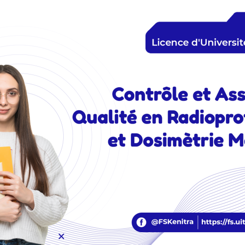Contrôle et Assurance Qualité en Radioprotection et Dosimètrie Médicale