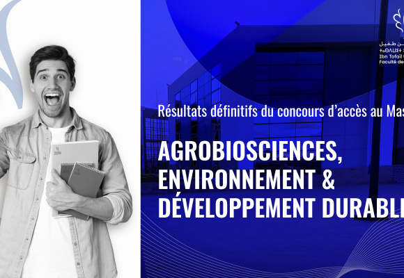 Résultats définitifs du concours d’accès au Master AgroBioSciences, Environnement & Développement Durable