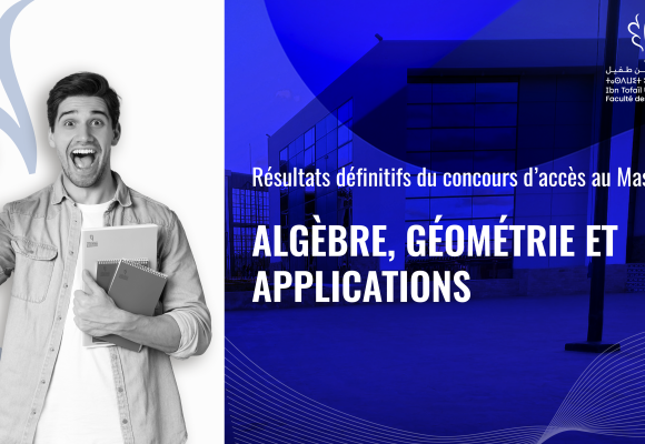Résultats définitifs du concours d’accès au Master Algèbre, Géométrie et Applications