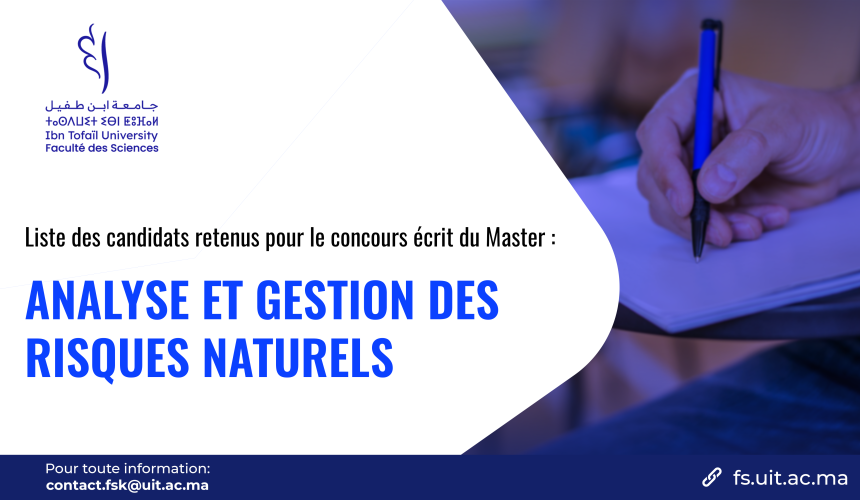 Liste des candidats retenus pour le concours écrit du Master Analyse et Gestion des Risques Naturels