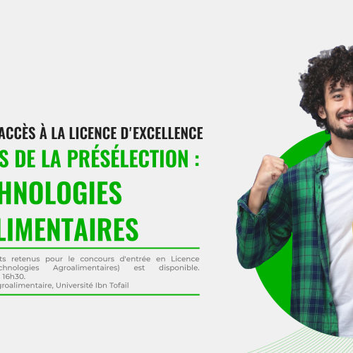 Concours d’accès à la Licence d’Excellence : Liste des présélectionnés (Biotechnologies Agroalimentaires))