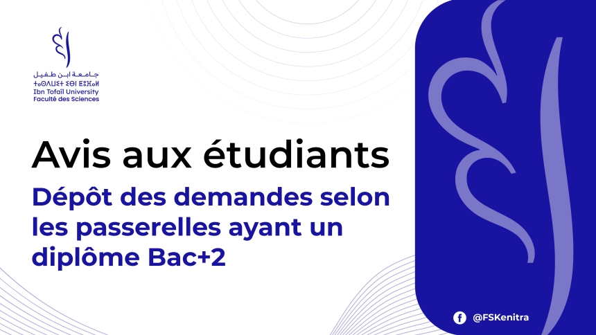Dépôt des demandes selon les passerelles ayant un diplôme Bac+2