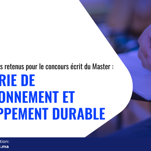 Liste des candidats retenus pour le concours écrit du Master Ingénierie de l’Environnement et Développement Durable