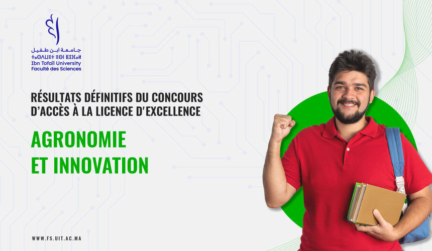 Résultats définitifs du concours d’accès au licence d’excellence: Agronomie et Innovation