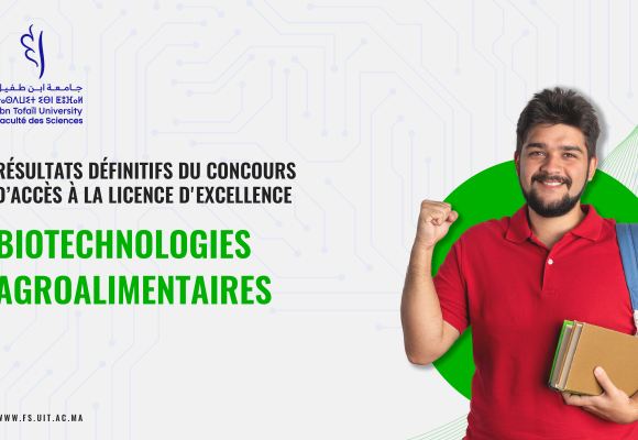 Résultats définitifs du concours d’accès au licence d’excellence: Biotechnologies Agroalimentaires