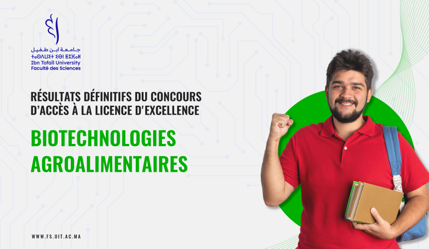 Résultats définitifs du concours d’accès au licence d’excellence: Biotechnologies Agroalimentaires