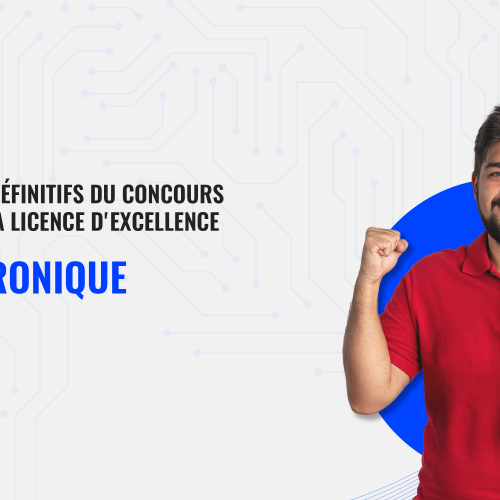 Résultats définitifs du concours d’accès au licence d’excellence: Mécatronique