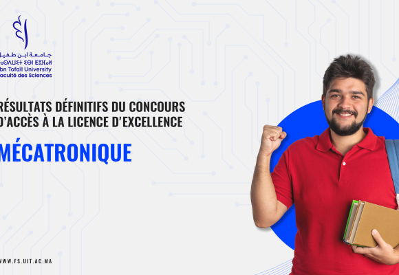 Résultats définitifs du concours d’accès au licence d’excellence: Mécatronique