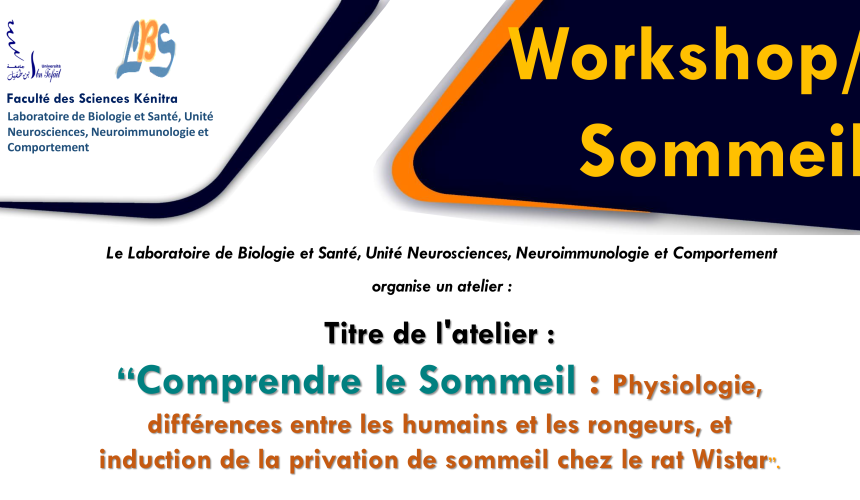 Atelier : Comprendre le Sommeil – Physiologie, Différences entre Humains et Rongeurs, et Induction de la Privation de Sommeil chez le Rat Wistar
