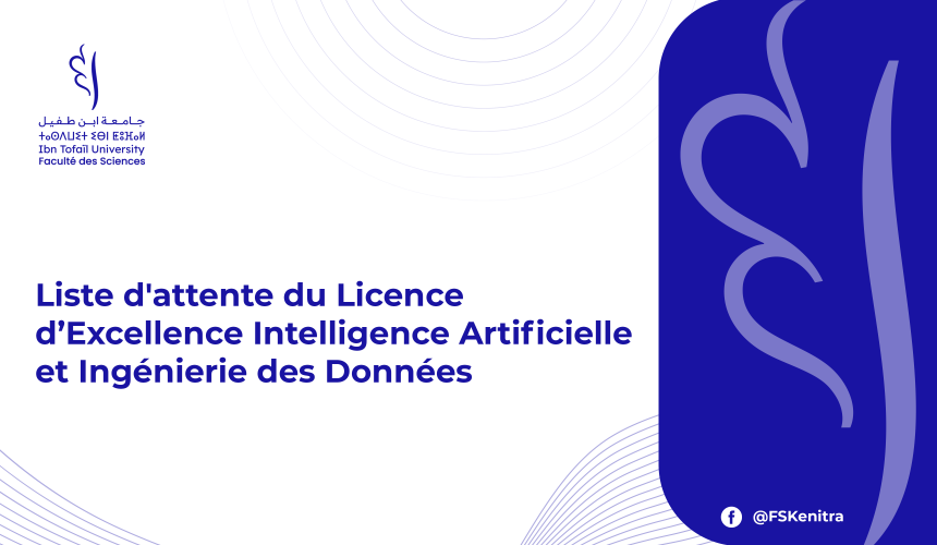 Liste d’attente du Licence d’Excellence Intelligence Artificielle et Ingénierie des Données