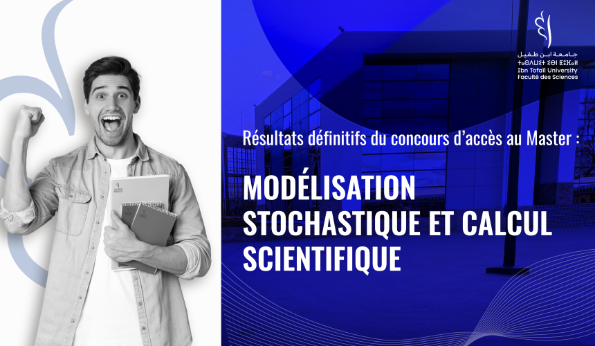 Résultats définitifs du concours d’accès au Master Modélisation Stochastique et Calcul Scientifique