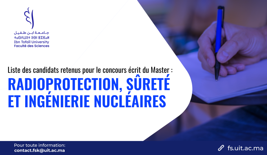 Liste des candidats retenus pour le concours écrit du Master Radioprotection, Sûreté et Ingénierie Nucléaires