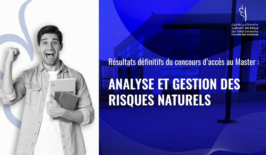 Résultats définitifs du concours d’accès au Master Analyse et Gestion des Risques Naturels