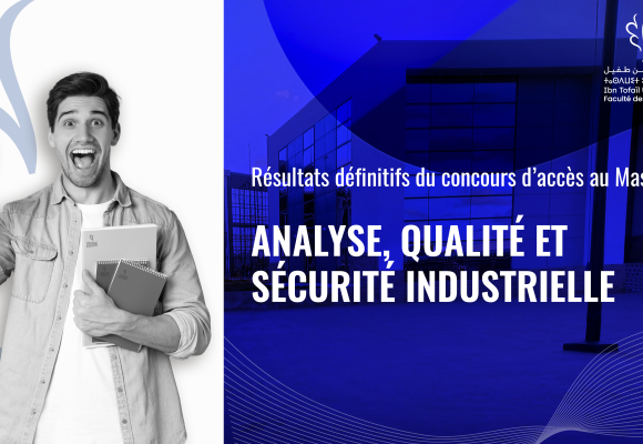 Résultats définitifs du concours d’accès au Master Analyse, Qualité et Sécurité Industrielle