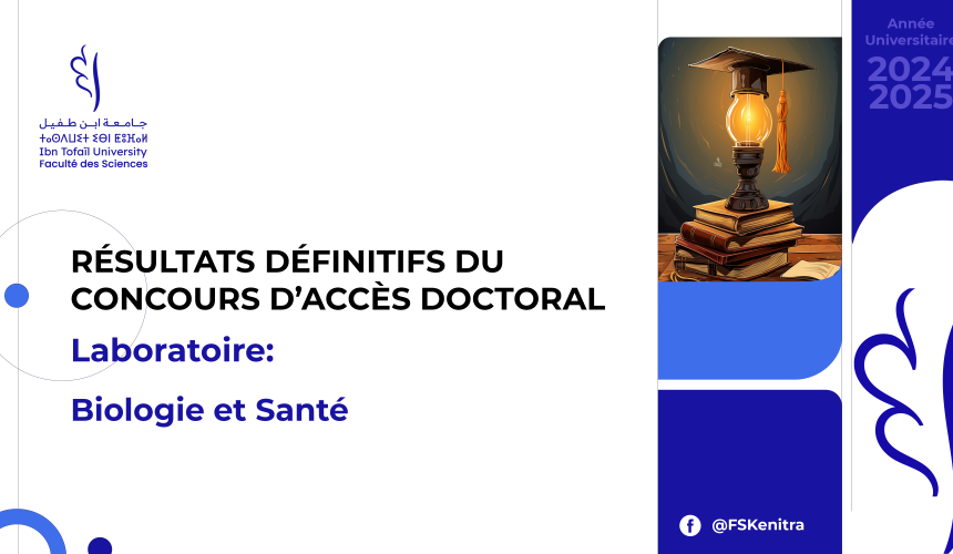 Résultats définitifs du concours d’accès doctoral – Laboratoire Biologie et Santé