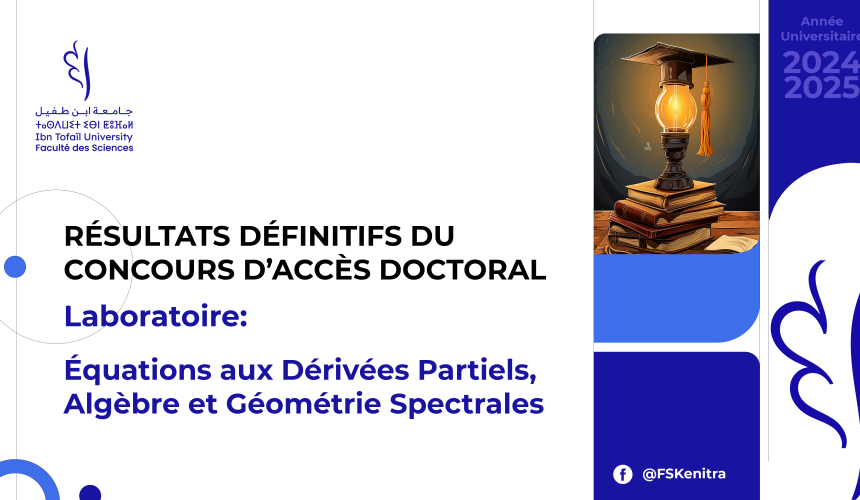 Résultats définitifs du concours d’accès doctoral – Laboratoire Equations aux dérivées partielles, Algèbre et Géométrie spectrales