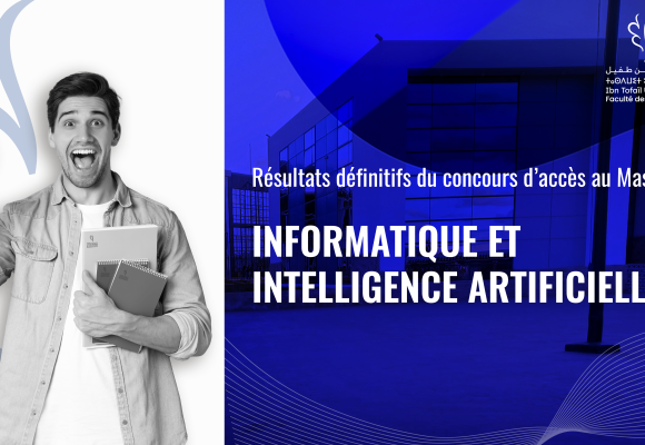 Résultats définitifs du concours d’accès au Master Informatique et Intelligence Artificielle