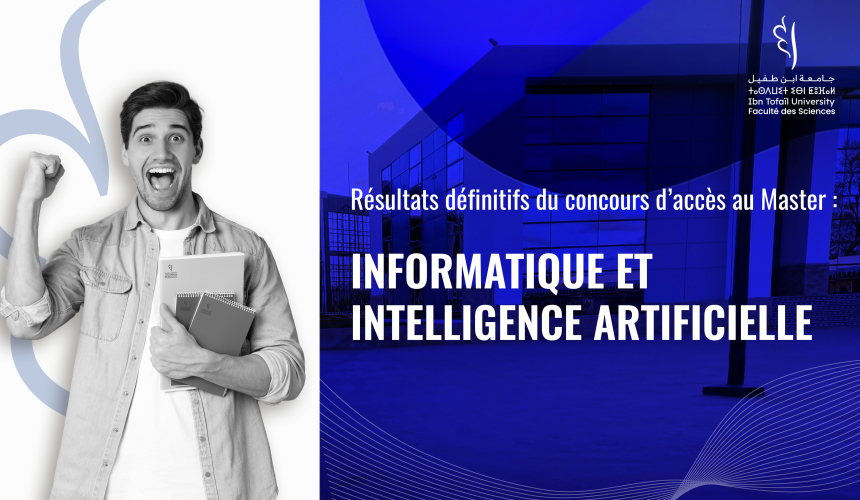 Résultats définitifs du concours d’accès au Master Informatique et Intelligence Artificielle