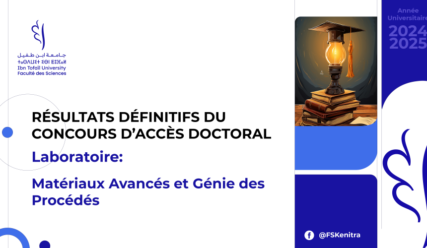 Résultats définitifs du concours d’accès doctoral – Laboratoire Matériaux Avancés et Génie des Procédés