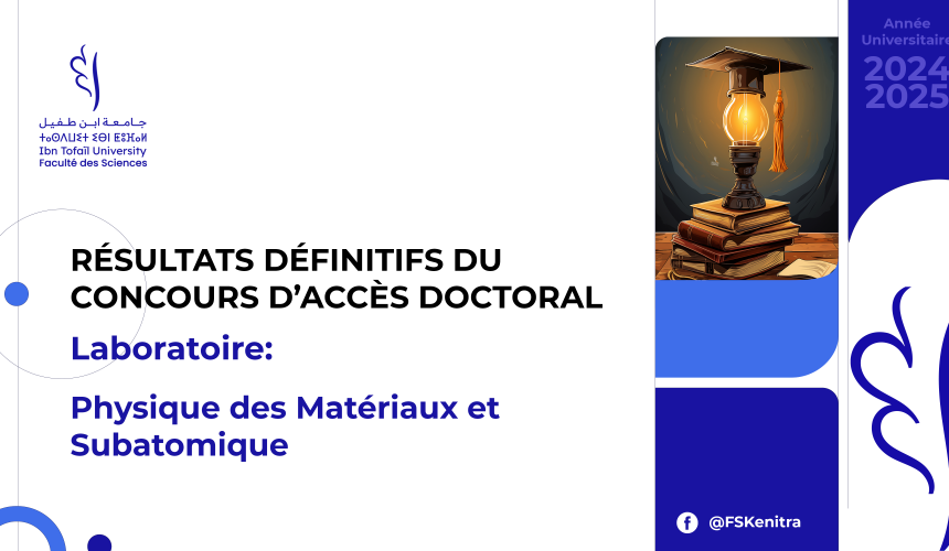 Résultats définitifs du concours d’accès doctoral – Laboratoire Physique des Matériaux et Subatomique