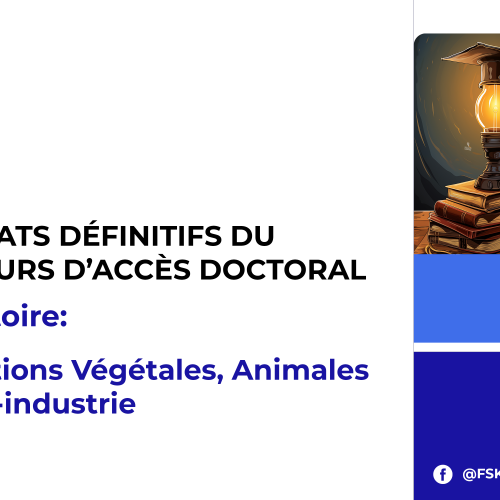 Résultats définitifs du concours d’accès doctoral – Laboratoire Productions Végétales, Animales et Agro-industrie