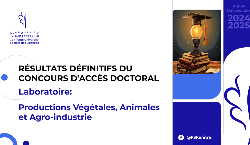 Résultats définitifs du concours d’accès doctoral – Laboratoire Productions Végétales, Animales et Agro-industrie