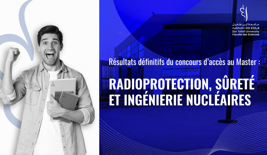 Résultats définitifs du concours d’accès au Master Radioprotection, Sûreté et Ingénierie Nucléaires