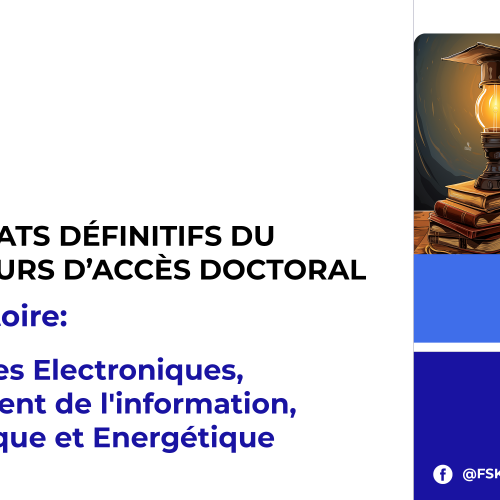 Résultats définitifs du concours d’accès doctoral – Laboratoire Systèmes Electroniques, Traitement de l’information, Mécanique et Energétique
