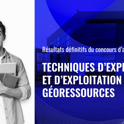 Résultats définitifs du concours d’accès au Master Techniques d’Exploration et d’Exploitation des Géoressources