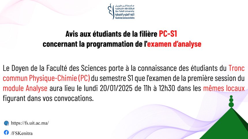 Avis aux étudiants de la filière PC-S1 concernant la programmation de l’examen d’analyse