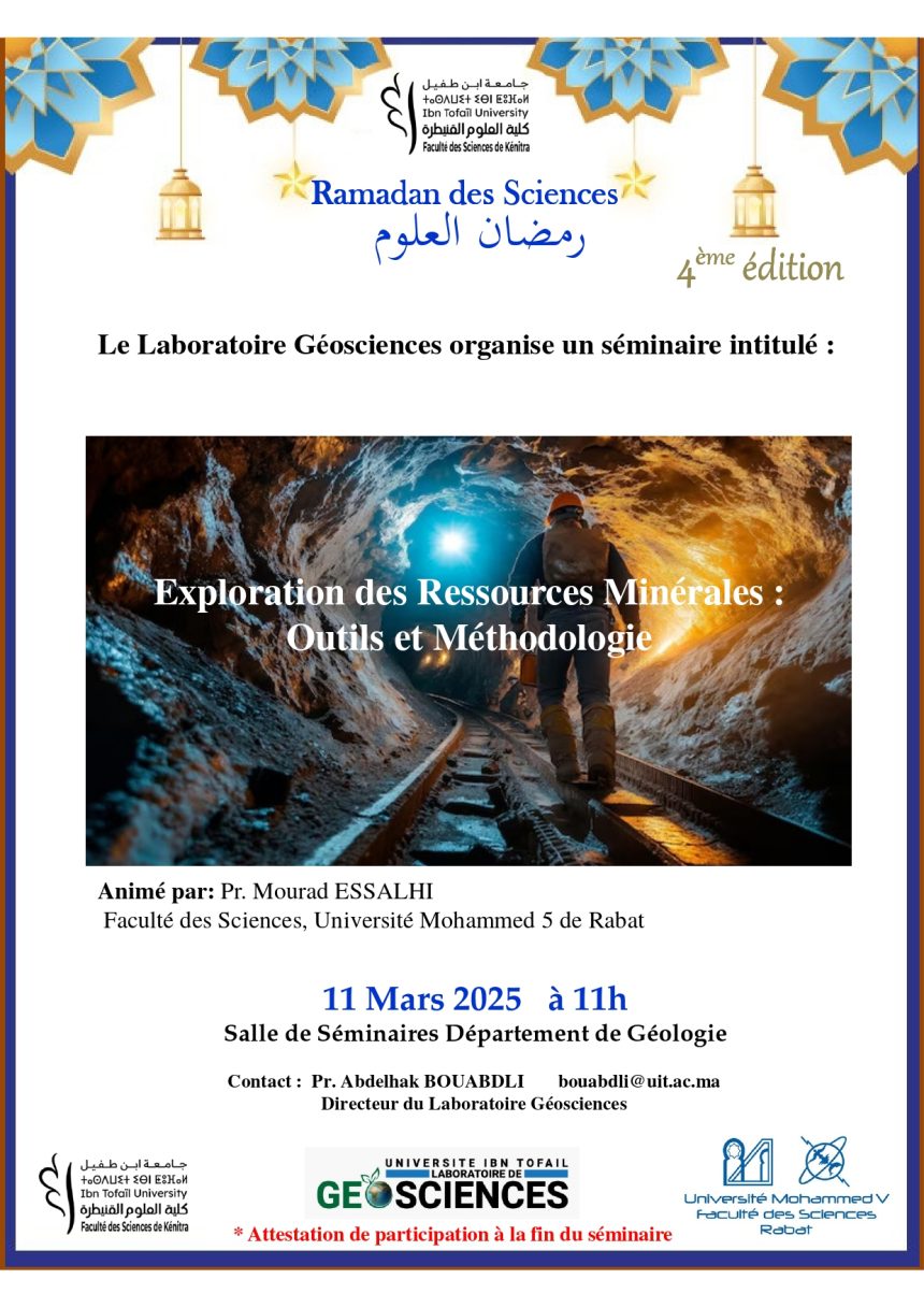 Ramadan des Sciences 4ème édition – Exploration des Ressources Minérales, Outils et Méthodologie.