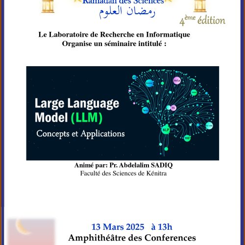 Ramadan des Sciences 4ème édition – Large Language Model(LLM), Concepts et Applications.