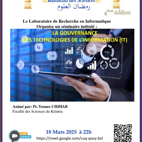 Ramadan des Sciences  4ème édition –  LA GOUVERNANCE DES TECHNOLOGIES DE L’INFORMATION (TI)
