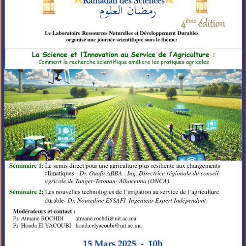 Ramadan des Sciences 4ème édition – La Science et l’Innovation au Service de l‘Agriculture.