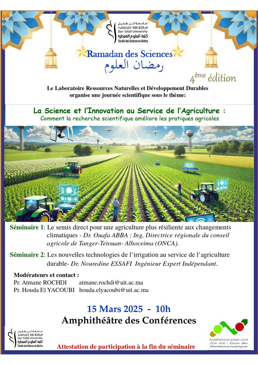 Ramadan des Sciences 4ème édition – La Science et l’Innovation au Service de l‘Agriculture.